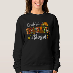 Dankbar Glückwunsch Gobble Türkei Thanksgivi Sweatshirt