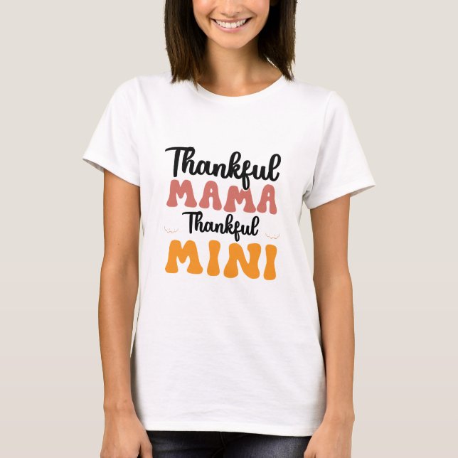 Dankbar Mama Thankful Mini - Fall T-Shirt (Vorderseite)