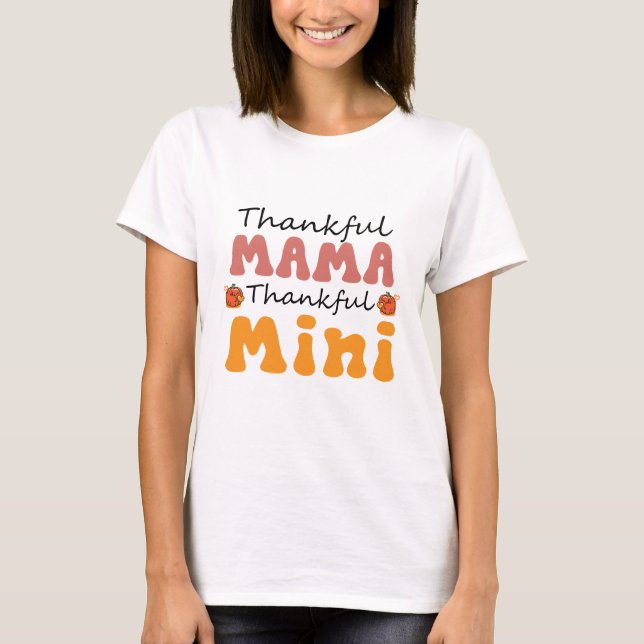 Dankbar Mama Thankful Mini - Fall T-Shirt (Vorderseite)