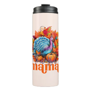 Dankbar Mama Türkei und Herbst Blätter Thermosbecher