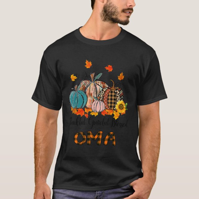 Dankbar Seligen Oma Pumpkins Thanksgivin T-Shirt (Vorderseite)