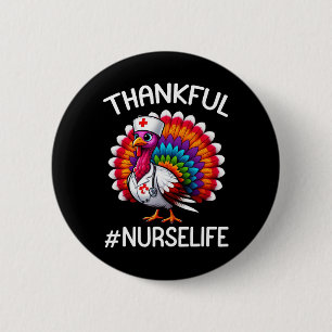 Dankbar Türkei Nurse Life Niedlich Erntedank Scrub Button
