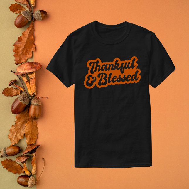 Dankbar und gesegnet T-Shirt (Von Creator hochgeladen)