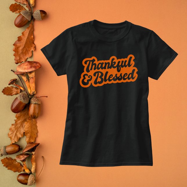 Dankbar und gesegnet T-Shirt (Von Creator hochgeladen)