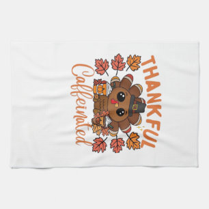 Dankbar Und Koffeinhaltig Lustiger Thanksgiving Ka Geschirrtuch