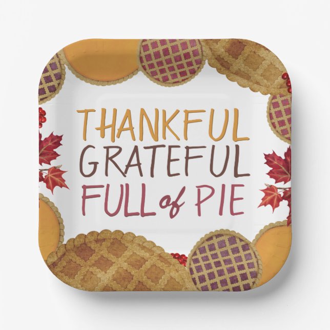 Dankbar voll von Pie Happy Thanksgiving Pappteller (Vorderseite)