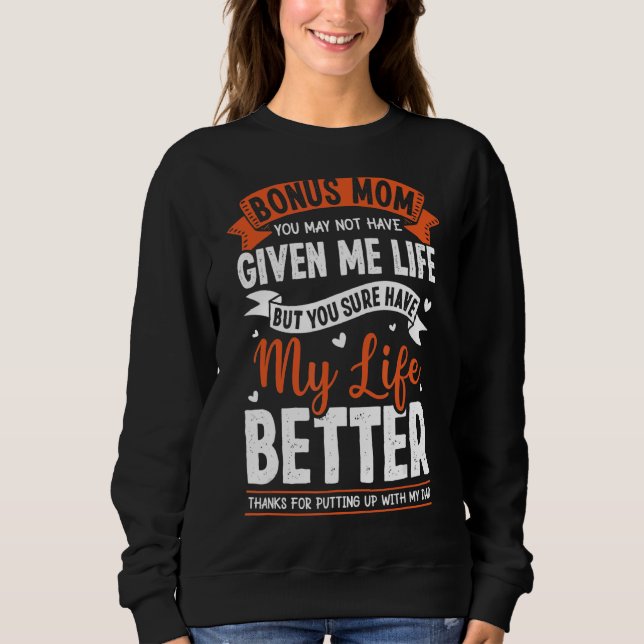 Dankbare Bonus-Mama Stepmutter Stepmutter für Daug Sweatshirt (Vorderseite)