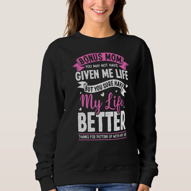Dankbare Bonus-Mama Stepmutter Stepmutter für Daug Sweatshirt (Vorderseite)