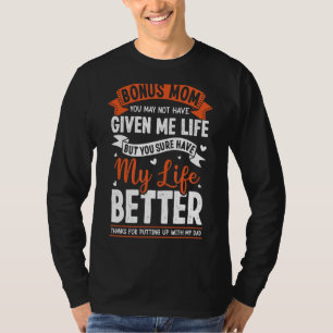 Dankbare Bonus-Mama Stepmutter Stepmutter für Daug T-Shirt