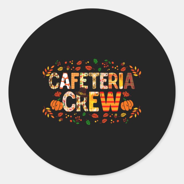 Dankbare Cafeteria Crew Herbst Dank Runder Aufkleber (Vorderseite)
