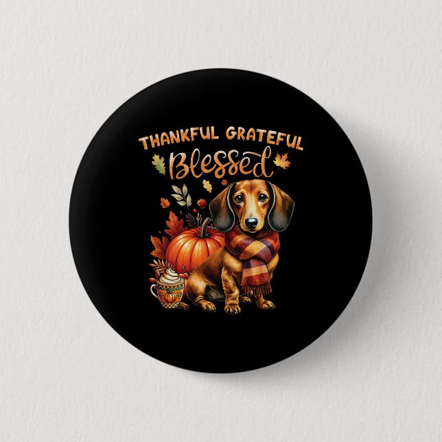 Dankbare Dankbarkeit gesegnete Dackel Fall Y'all Button (Vorderseite)
