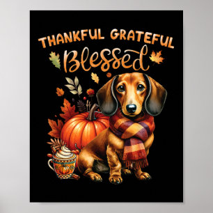 Dankbare Dankbarkeit gesegnete Dackel Fall Y'all Poster