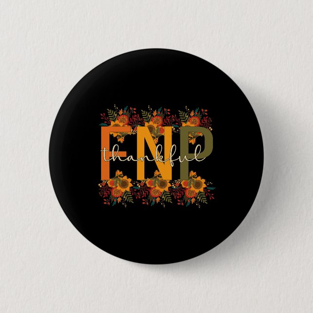 Dankbare FNP Erntedank Family Nurse Practitiontion Button (Vorderseite)