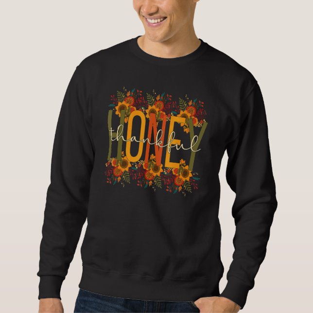 Dankbare Honig-Großmutter Erntedank Honig-Großmutt Sweatshirt (Vorderseite)