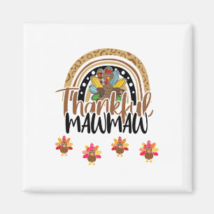 Dankbare Mawmaw Leopard Regenbogen Truthahn Ernted Magnet
