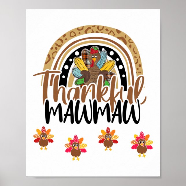 Dankbare Mawmaw Leopard Regenbogen Truthahn Ernted Poster (Vorne)