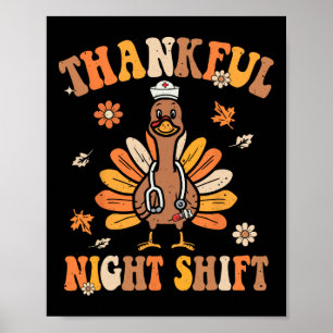 Dankbare Nachtschicht Krankenschwester Groovy Than Poster