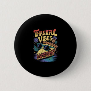 Dankbare Vibes Coole Pecan Pie Singles Thanksgivin Button