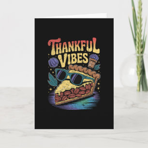 Dankbare Vibes Coole Pecan Pie Singles Thanksgivin Karte