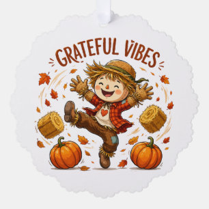 Dankbare Vibes Vogelscheuche Herbst Ornament Karte
