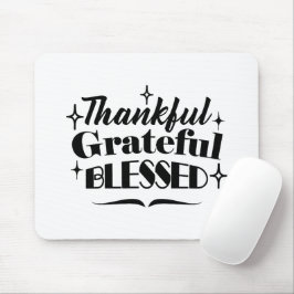 Dankbarer, dankbarer, gesegneter, funkelnder Ernte Mousepad