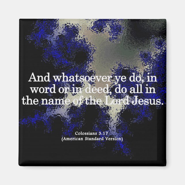 Dankbarer Dienst in seinem Namen Kolossisten 3-17 Magnet (Vorne)