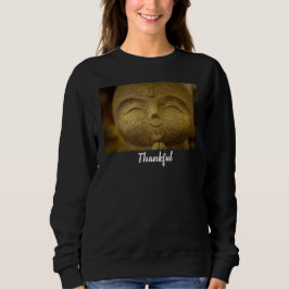 Dankbarer Glücklicher Lachender Buddha Sweatshirt