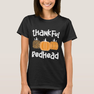 Dankbarer Redhead-Erntedank Rothaarige Frau 1 T-Shirt
