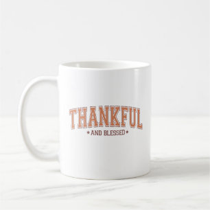 Dankbarer und gesegneter Uni Inspirierter Brief Kaffeetasse