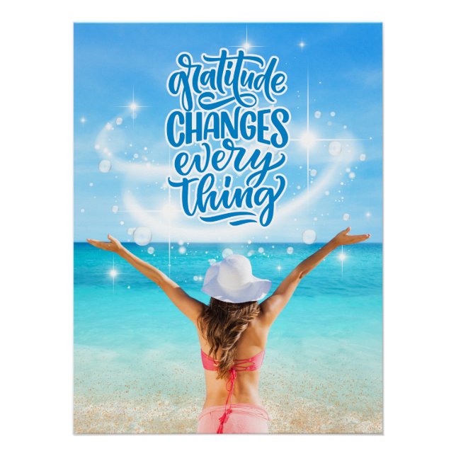Dankbarkeit ändert alles an der tropischen Strandp Poster (Vorderseite)