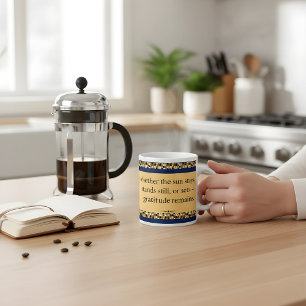 Dankbarkeit bleibt   Inspirierende Affirmation Jumbo-Tasse