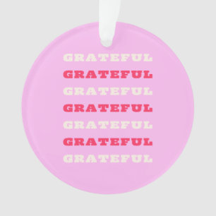 Dankbarkeit, Dankbarkeit, Danksagung, Rosa, Urlaub Ornament