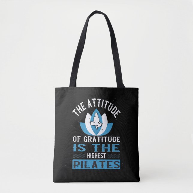 Dankbarkeit ist die höchste Pilates Tasche (Vorderseite)
