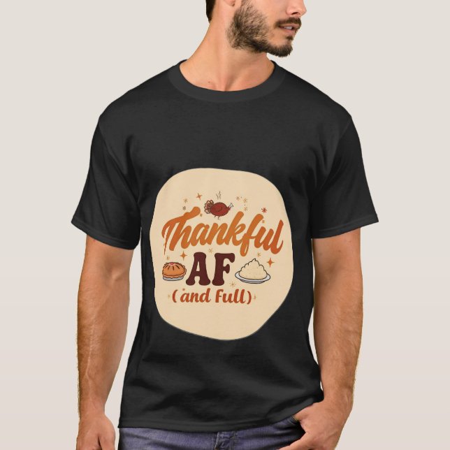 Danke AF (und voll) Funny Erntedank GIFT !!! T-Shirt (Vorderseite)