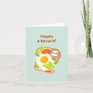 Danke an die Brunch Avocado Toast Sloth Dankeschön
