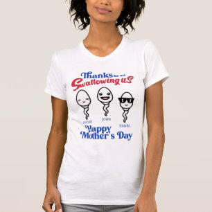 Danke an die Mutter, dass sie uns nicht verschluck T-Shirt