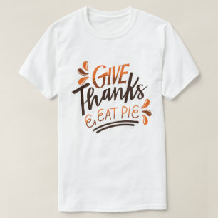 Danke an Eat Pie - Erntedank Day T-Shirt