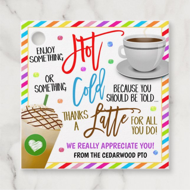 Danke an ein Latte für alles, was Sie tun Geschenk Geschenkanhänger (Vorderseite)