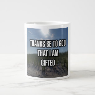 Danke an Gott, dass ich die Tasse bekomme