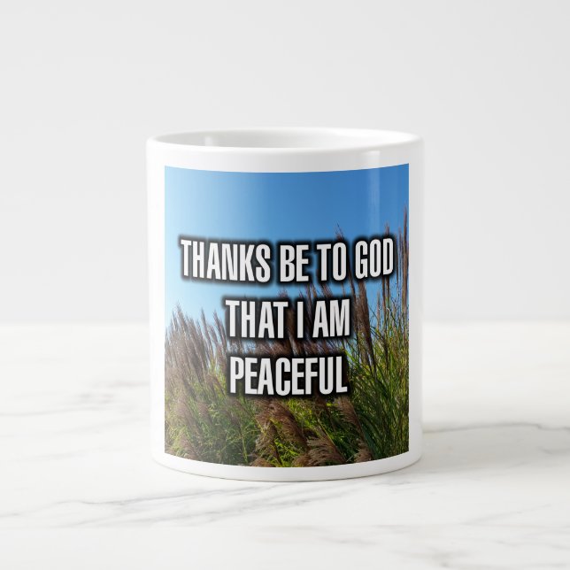 Danke an Gott, dass ich Friedliche Tasse bin (Vorderseite)