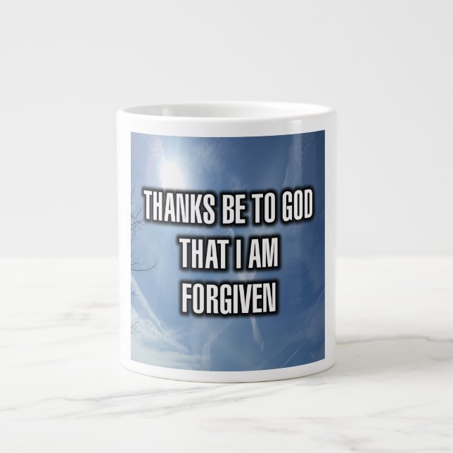 Danke an Gott, dass mir die Tasse vergeben wird (Vorderseite)