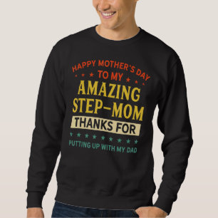 Danke an meine Phantastische Stepmutter, dass sie  Sweatshirt