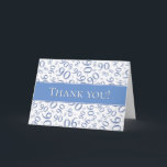 "Danke!" Blaues und weißes Muster der Nr.-90 Dankeskarte<br><div class="desc">Eine coole Weise zu sagen danken Ihnen zu Ihren Gästen an Ihrem 90. Geburtstags-Party. Es gibt eine Textschablone, die es einfach, den Text zu Ihren eigenen Wörtern, zu Namen, zu Initiale oder zu Monogramm zu ändern machen. Der Hintergrund ist ein blaues und weißes Zahlmuster mit den 90, die in gelegentliche...</div>