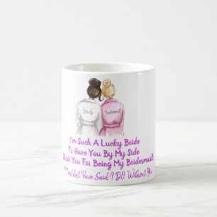 Danke Bridesmaid Kaffeetasse