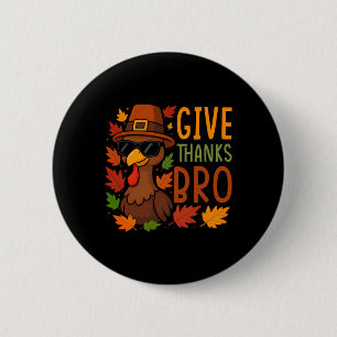 Danke Bruder Süßer Truthahn Dankbar Thanksgiving  Button