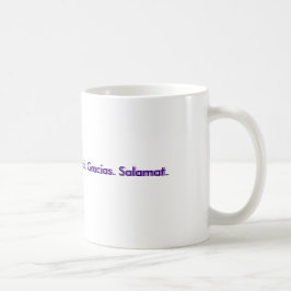 Danke.  Danke. Merci. Gracias. Salamat., Th… Kaffeetasse