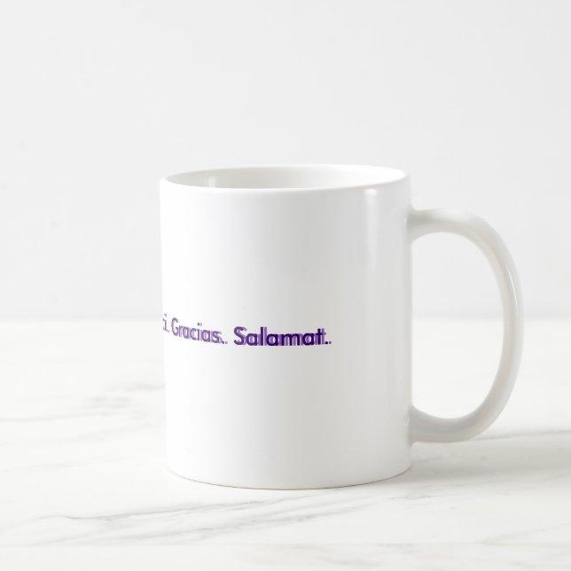 Danke.  Danke. Merci. Gracias. Salamat., Th… Kaffeetasse (Rechts)