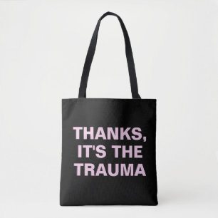 Danke das Trauma Pink Black Sarcastic Slogan Tasche