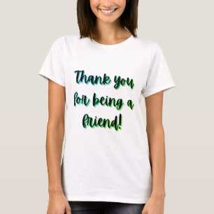 Danke, dass du ein Freund bist!  Die Golden Girls T-Shirt
