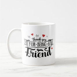 Danke, dass du ein Freund bist Kaffeetasse